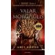 Valar Morghulis - James Hibberd