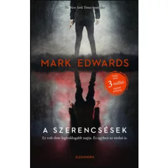 A szerencsések - Mark Edwards