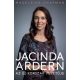 Jacinda Ardern - Az új korszak vezetője -Madeleine Chapman