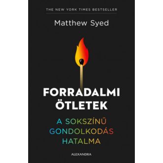 Forradalmi ötletek - Matthew Syed