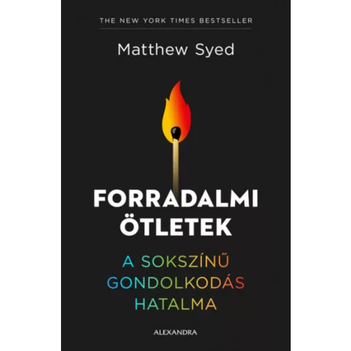 Forradalmi ötletek - Matthew Syed