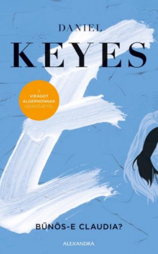 Bűnös-e Claudia? - Daniel Keyes