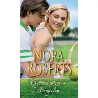 Győztes játszma - Pengeélen (Nora Roberts)