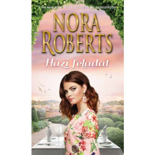 Házi feladat (2. kiadás) (Nora Roberts)