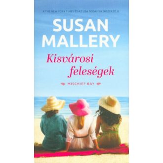 Kisvárosi feleségek (Susan Mallery)