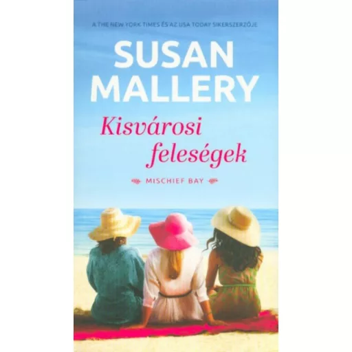 Kisvárosi feleségek (Susan Mallery)