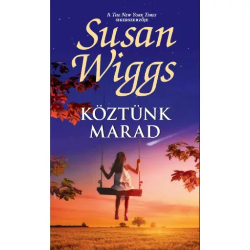Köztünk marad - Susan Wiggs