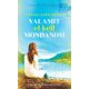 Valamit el kell mondanom (Carmel Harrington)