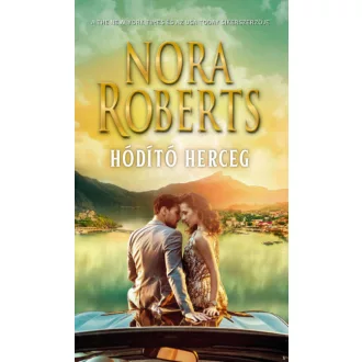 Hódító Herceg (2. kiadás) (Nora Roberts)