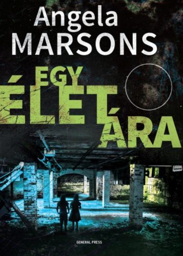 Egy élet ára (Angela Marsons)