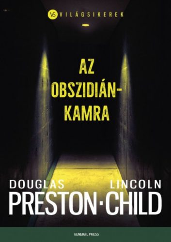 Az obszidiánkamra /Világsikerek (Douglas Preston)