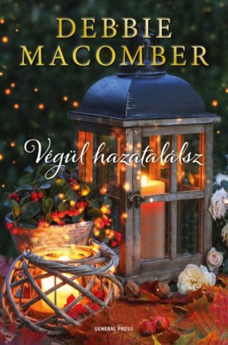 Végül hazatalálsz (Debbie Macomber)