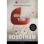 Dédelgetett titkok /Világsikerek (Michael Robotham)