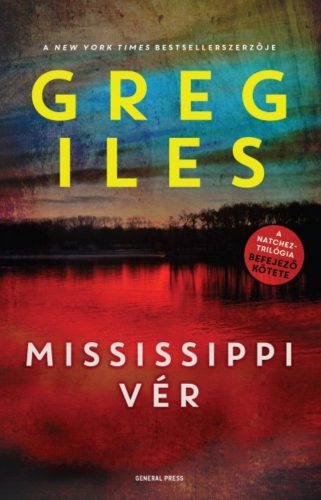 Mississippi vér (Greg Iles)