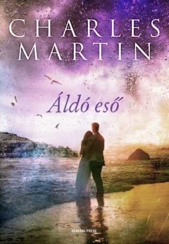 Áldó eső (Charles Martin)