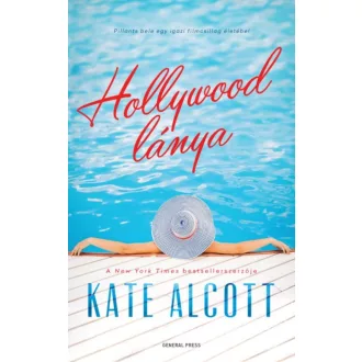 Hollywood lánya (Kate Alcott)