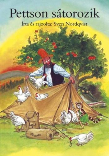 Pettson sátorozik - Sven Nordqvist (2. kiadás)