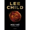 Múlt idő - A 23. Jack Reacher-krimi - Lee Child