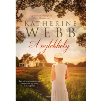 A rejtekhely (Katherine Webb)