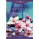 Közelgő tavasz /Romantikus regények (Catherine Anderson)