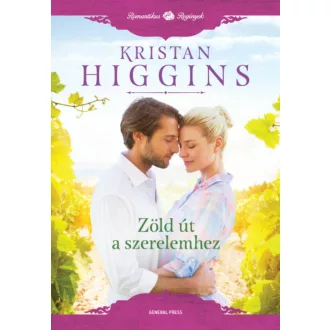 Zöld út a szerelemhez /Romantikus regények (Kristan Higgins)