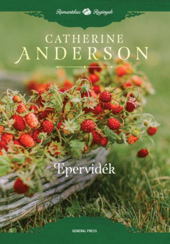 Epervidék - Romantikus regények (Catherine Anderson)