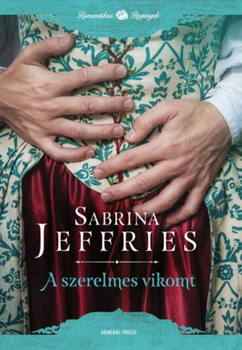 A szerelmes vikomt - A herceg emberei 4. - Sabrina Jeffries