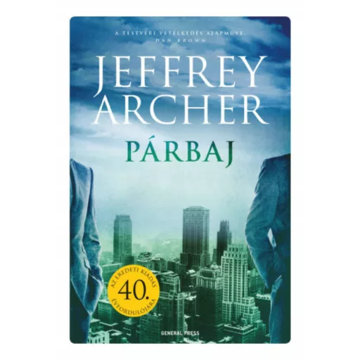 Párbaj - Jeffrey Archer (3. kiadás)
