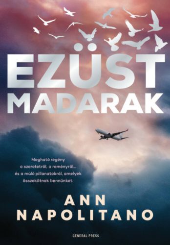 Ezüst madarak (Ann Napolitano)