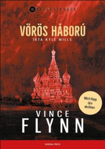 Vörös háború – Vince Flynn