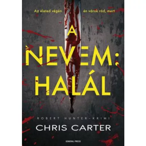 A nevem: halál - Chris Carter