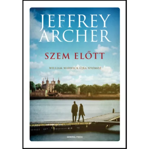 Szem előtt - Jeffrey Archer