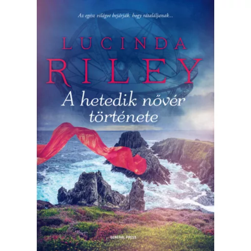 A hét nővér-sorozat 7. - A hetedik nővér története - Lucinda Riley
