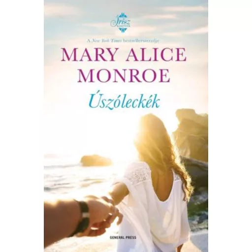 Úszóleckék - Mary Alice Monroe