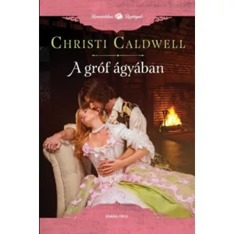 A gróf ágyában - Christi Caldwell