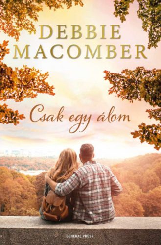 Csak egy álom - Debbie Macomber