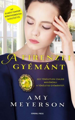 A firenzei gyémánt - Amy Meyerson