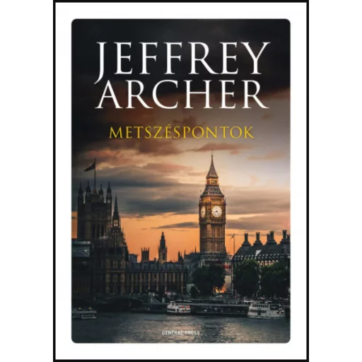 Metszéspontok - Jeffrey Archer