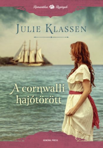 A cornwalli hajótörött - Julie Klassen