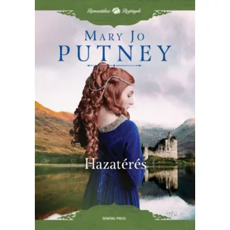 Hazatérés - Mary Jo Putney