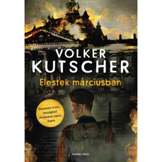 Elestek márciusban - Volker Kutscher