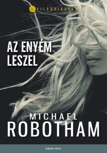 Az enyém leszel - Michael Robotham