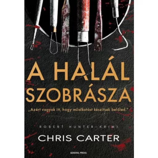 A halál szobrásza - Chris Carter