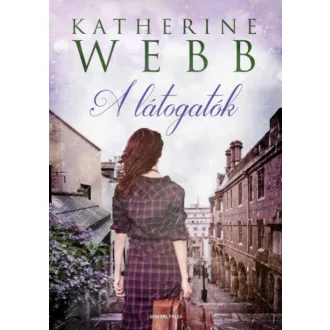 A látogatók - Katherine Webb