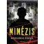 Mimézis - Mészáros Dorka