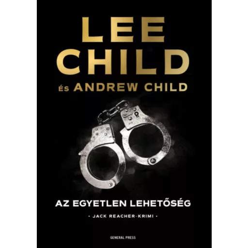 Az egyetlen lehetőség - Lee Child