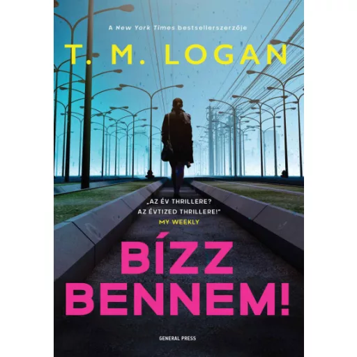 Bízz bennem! - T. M. Logan