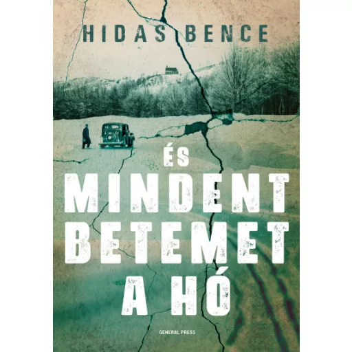 És mindent betemet a hó - Hidas Bence