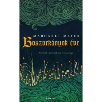 Boszorkányok éve - Margaret Meyer