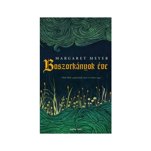 Boszorkányok éve - Margaret Meyer